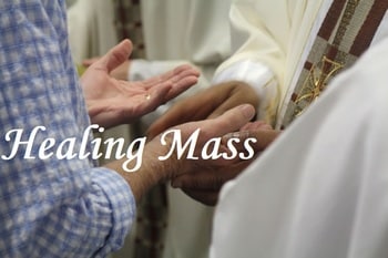 Healing Mass2